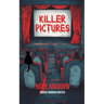 Killer Pictures
