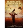 Blood in the Soil, Terror on the Wind