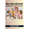 More Like Life Itself: Simulations as Powerful and Purposeful Social Studies (hc)