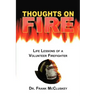 Thoughts on Fire: Life Lessons of a Volunteer Firefighter