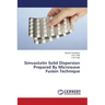 Simvastatin Solid Dispersion Prepared by Microwave Fusion Technique