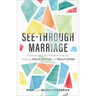 See-Through Marriage