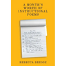 A Months Worth of Instructional Poems