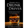Diary of a Drunk Driver