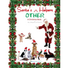 Santa's OTHER Helpers: A Christmas Book