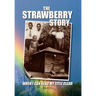 The Strawberry Story