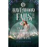 Havenwood Falls High Volume Five: A Havenwood Falls High Collection