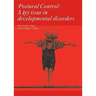 Postural Control: A Key Issue in Developmental Disorders