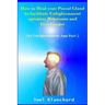 How to Heal Your Pineal Gland to Facilitate Enlightenment Optimize Melatonin and Live Longer: The Enlightenment App