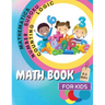 Math Book for Kids: A Fun Educational Brain Game Book for Kids with Answer Sheet/ Exercises Book for Kids Ages 6-8/ Great Gift for Childre