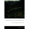 Conservation Is Our Government Now: The Politics of Ecology in Papua New Guinea