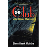 The 90s Club & the Hidden Staircase