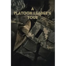 A Platoon Leader's Tour