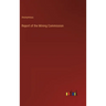 Report of the Mining Commission