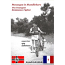 Messages in Handlebars: The Youngest Resistance Fighter