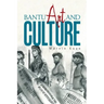 Bantu Art and Culture