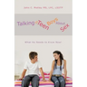 Talking to Teen Boys about Sex: What He Needs to Know Now!
