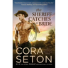 The Sheriff Catches a Bride