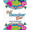 Best Teacher Ever: Teacher Coloring Book for Adults: Funny & Stress Relieving Thank You Gift for Teacher Retirement, End of School Year and Graduation