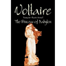 The Princess of Babylon by Voltaire, Fiction, Classics, Literary