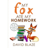 My Fox Ate My Homework