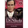 The Complete Dr Nikola-Man of Mystery: Volume 1-A Bid for Fortune & Dr Nikola Returns