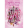 When Cupid Falls First