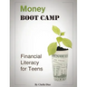 Money Boot Camp: Financial Literacy for Teens