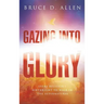 Gazing into the Glory