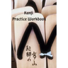 Kanji Practice Workbook