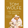 The Kingdom of Speech