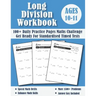 Long Division Workbook Year 6 - KS2: 100 Days of Practice Pages Timed Tests - Division With Remainders (Answers Included) - Ages 10-11