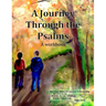 A Journey Through the Psalms: A workbook