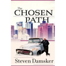 The Chosen Path
