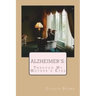 Alzheimer's Through My Mother's Eyes