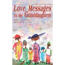 Love Messages to My Granddaughters: With Love, Grandma
