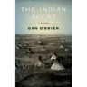 The Indian Agent