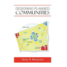 Designing Planned Communities