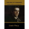 The King of Diamonds: A Tale of Mystery and Adventure