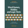 Word Games, Riddles and Logic Tests: Tax Your Brain and Boost Your English