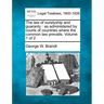The law of suretyship and guaranty: as administered by courts of countries where the common law prevails. Volume 1 of 2
