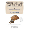 When I Ching Has no Text: Wen Wang Gua coins Divination