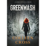 Greenwash: A Katerina Carter Fraud Thriller: A totally gripping thriller with a killer twist