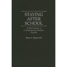 Staying After School: At-Risk Students in a Compensatory Education Program