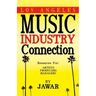 Los Angeles Music Industry Connection: Resources for Artists Producers Managers