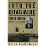 Into the Quagmire: Lyndon Johnson and the Escalation of the Vietnam War