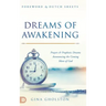 Dreams of Awakening: Prayers and Prophetic Dreams Announcing the Coming Move of God