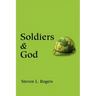 Soldiers & God