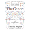 The Canon: A Whirligig Tour of the Beautiful Basics of Science