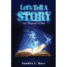 Let's Tell A Story: The Allegories of God